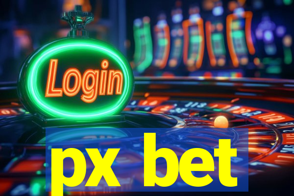 px bet